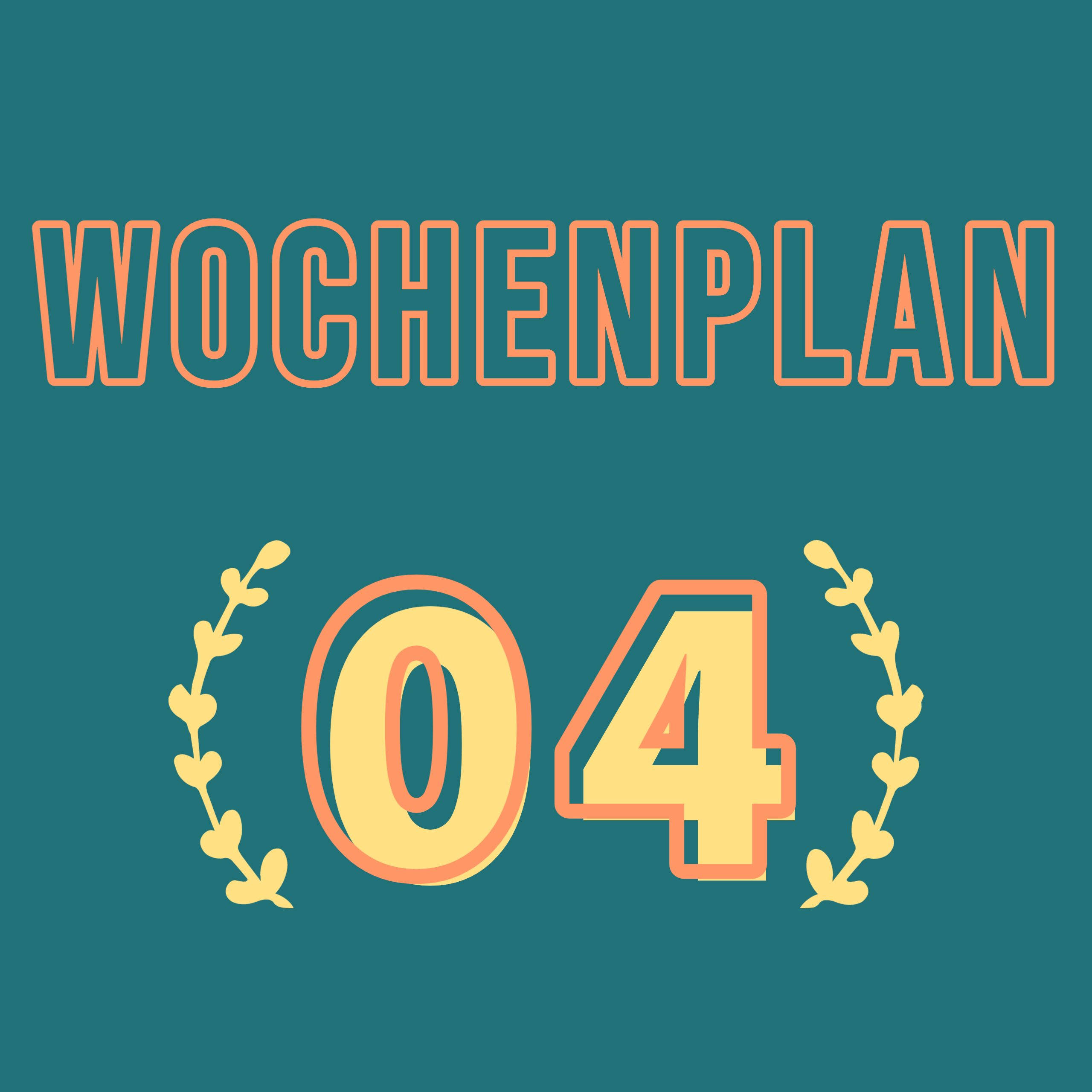 Read more about the article Wochenplan04