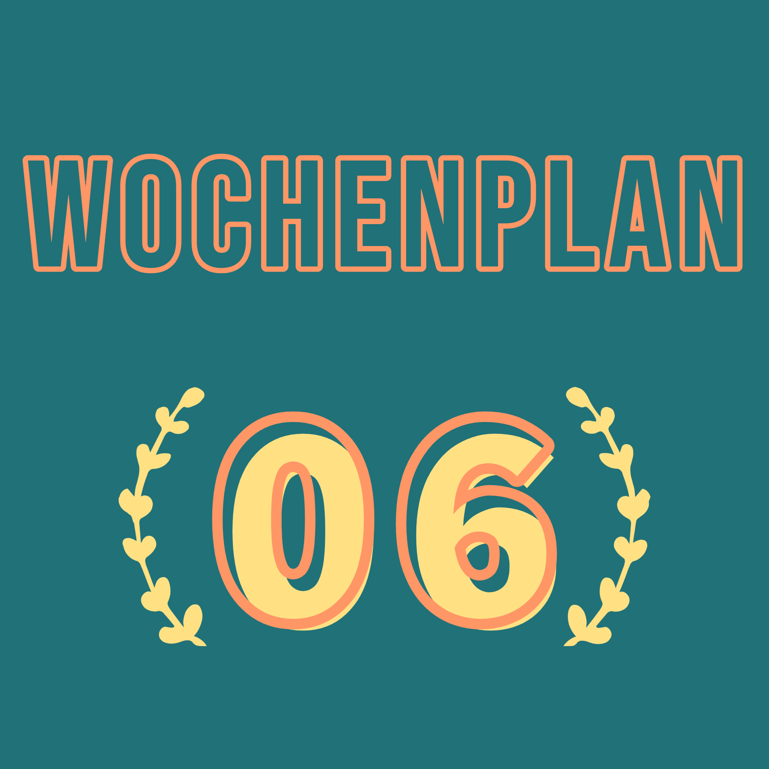 Read more about the article Wochenplan06