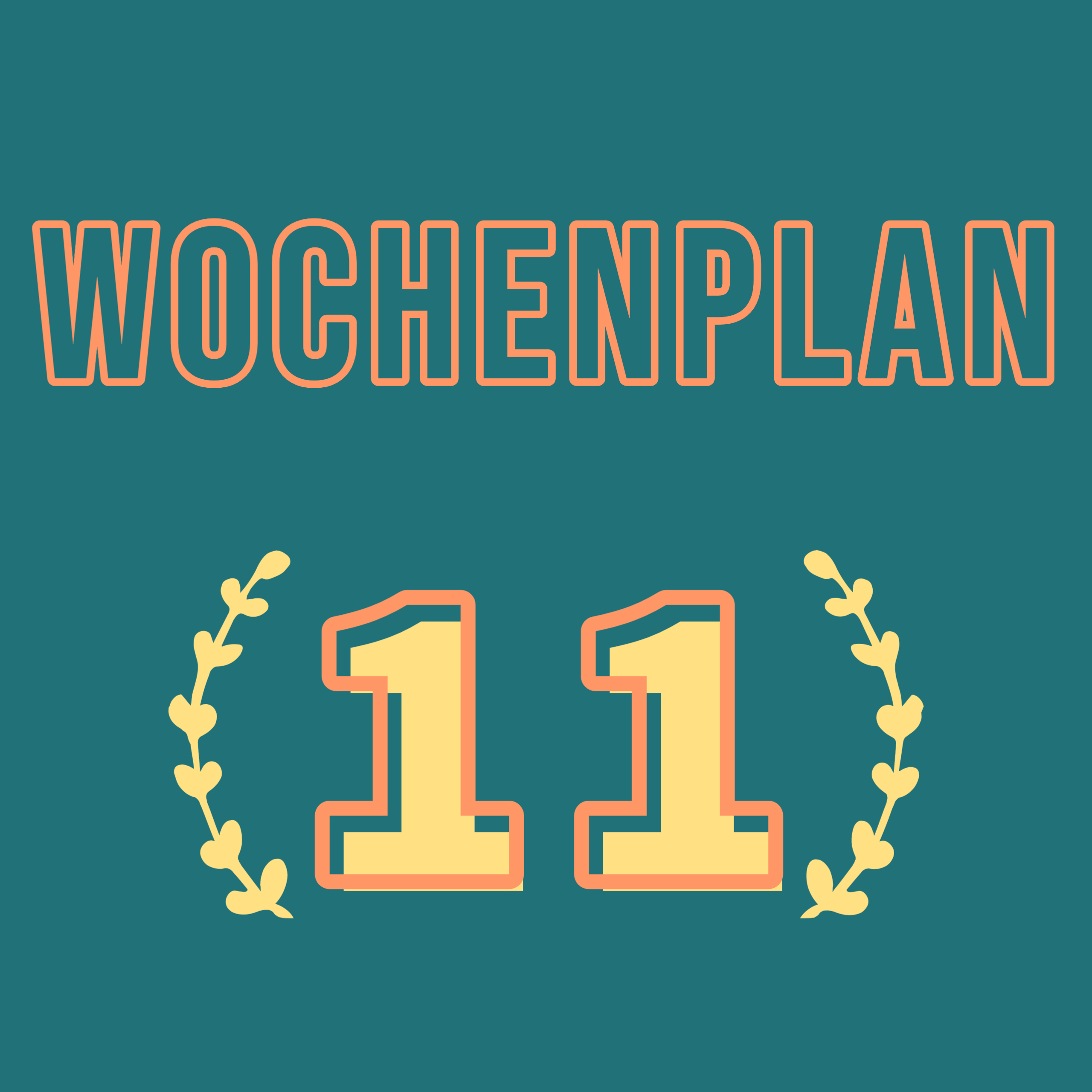 Read more about the article Wochenplan11