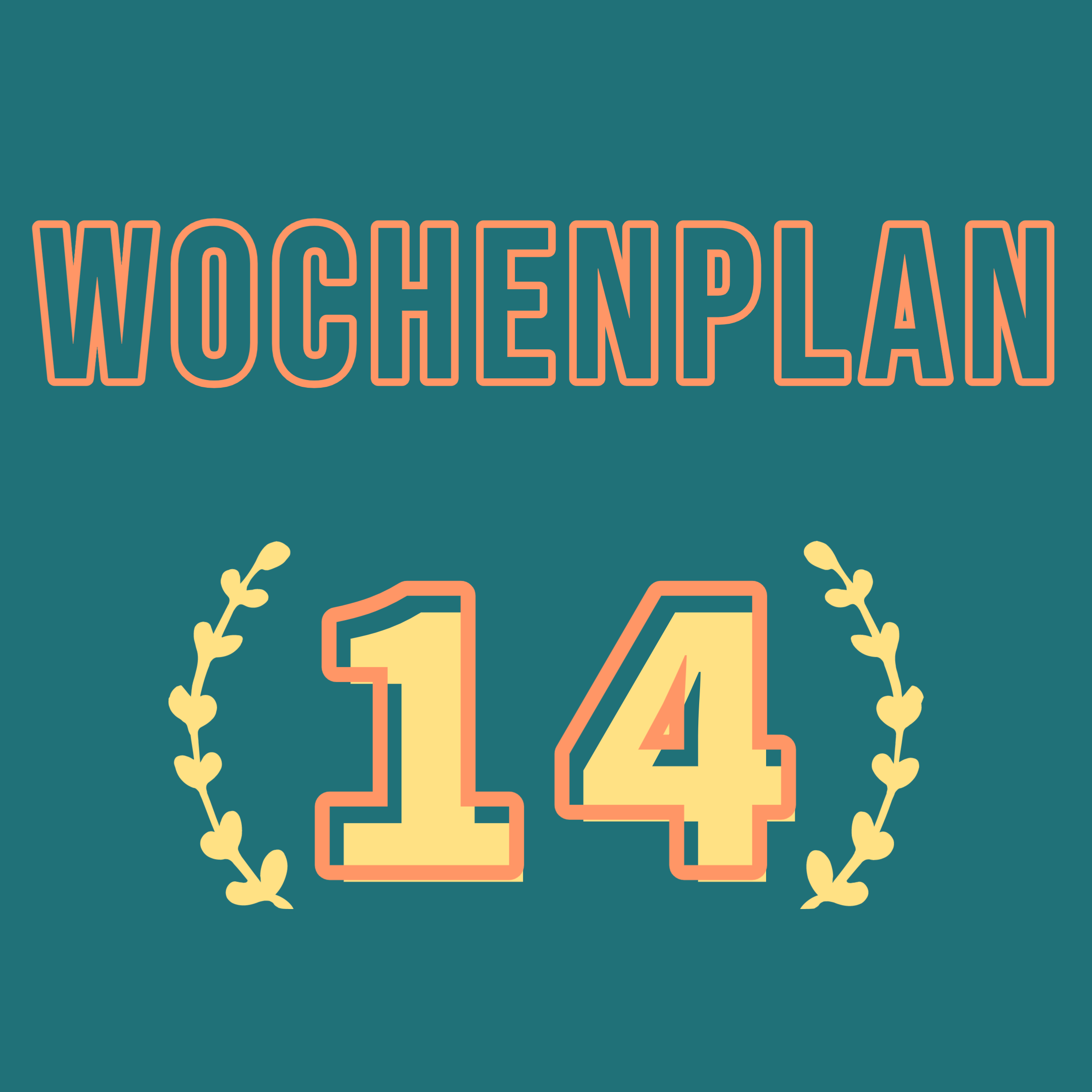 Read more about the article Wochenplan14