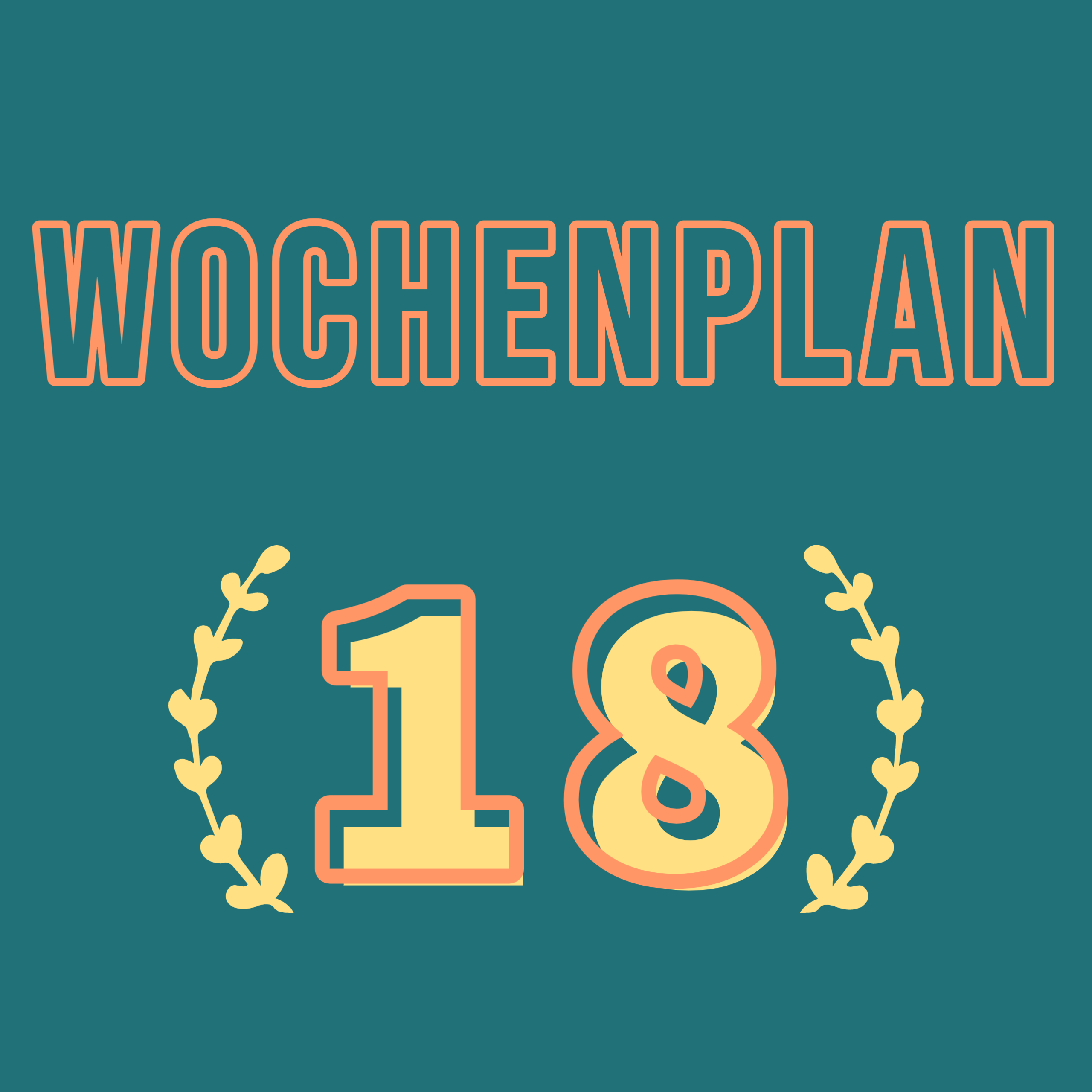 Read more about the article Wochenplan18