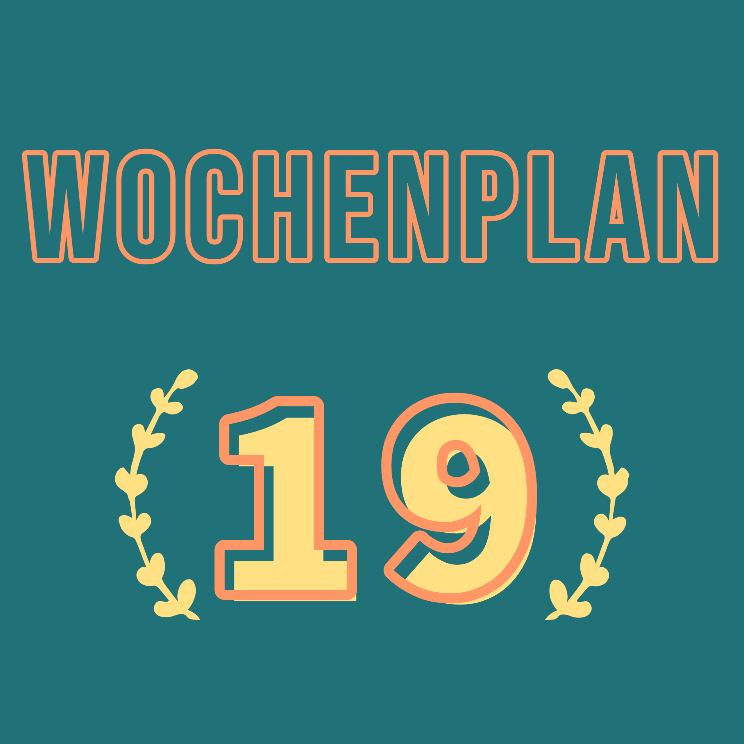 Read more about the article Wochenplan19