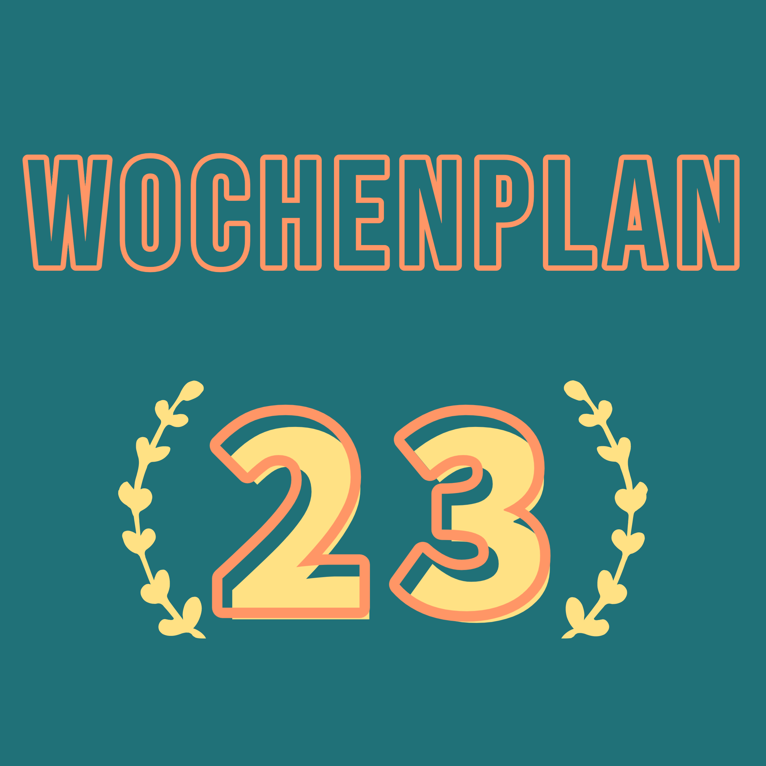 Read more about the article Wochenplan23