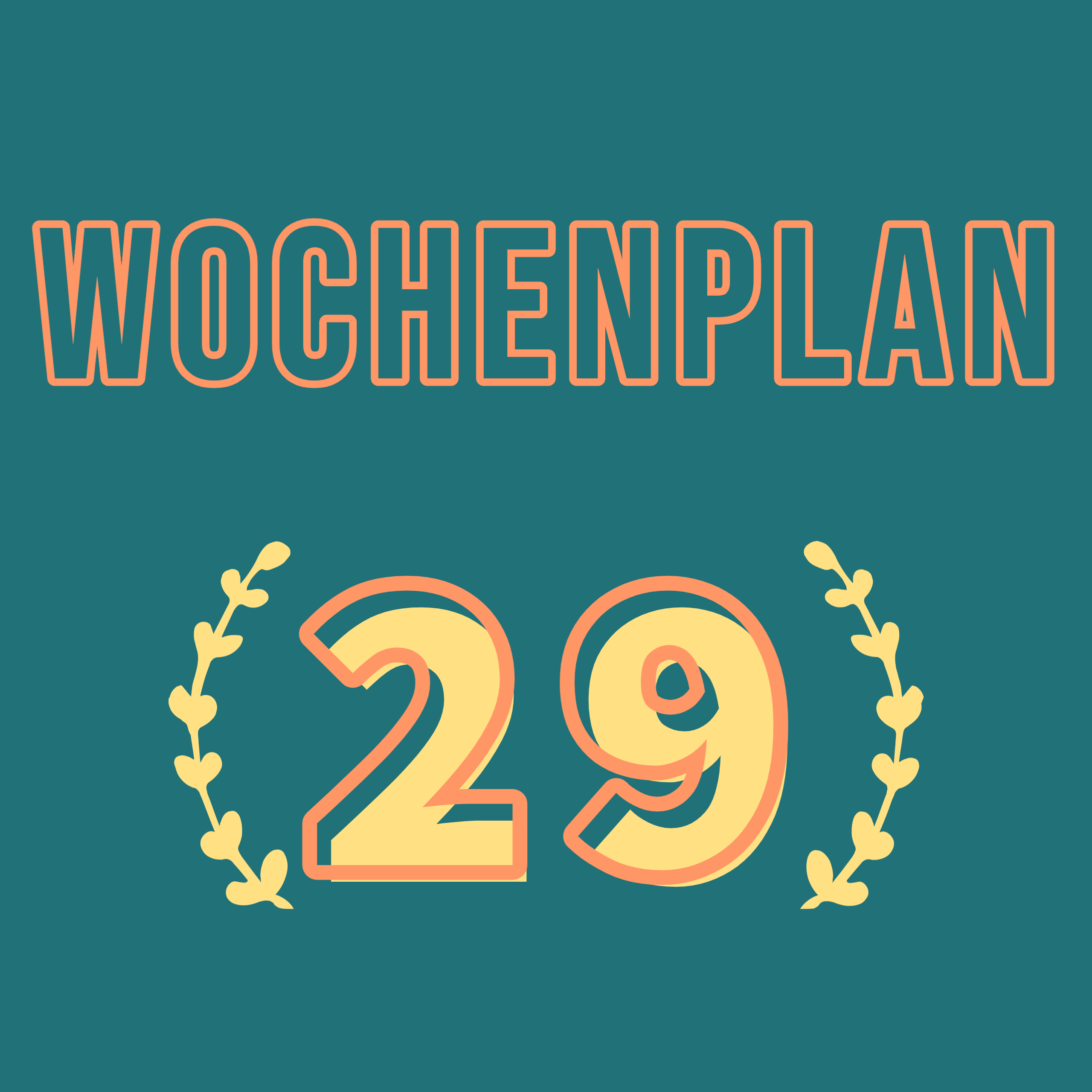 Read more about the article Wochenplan29