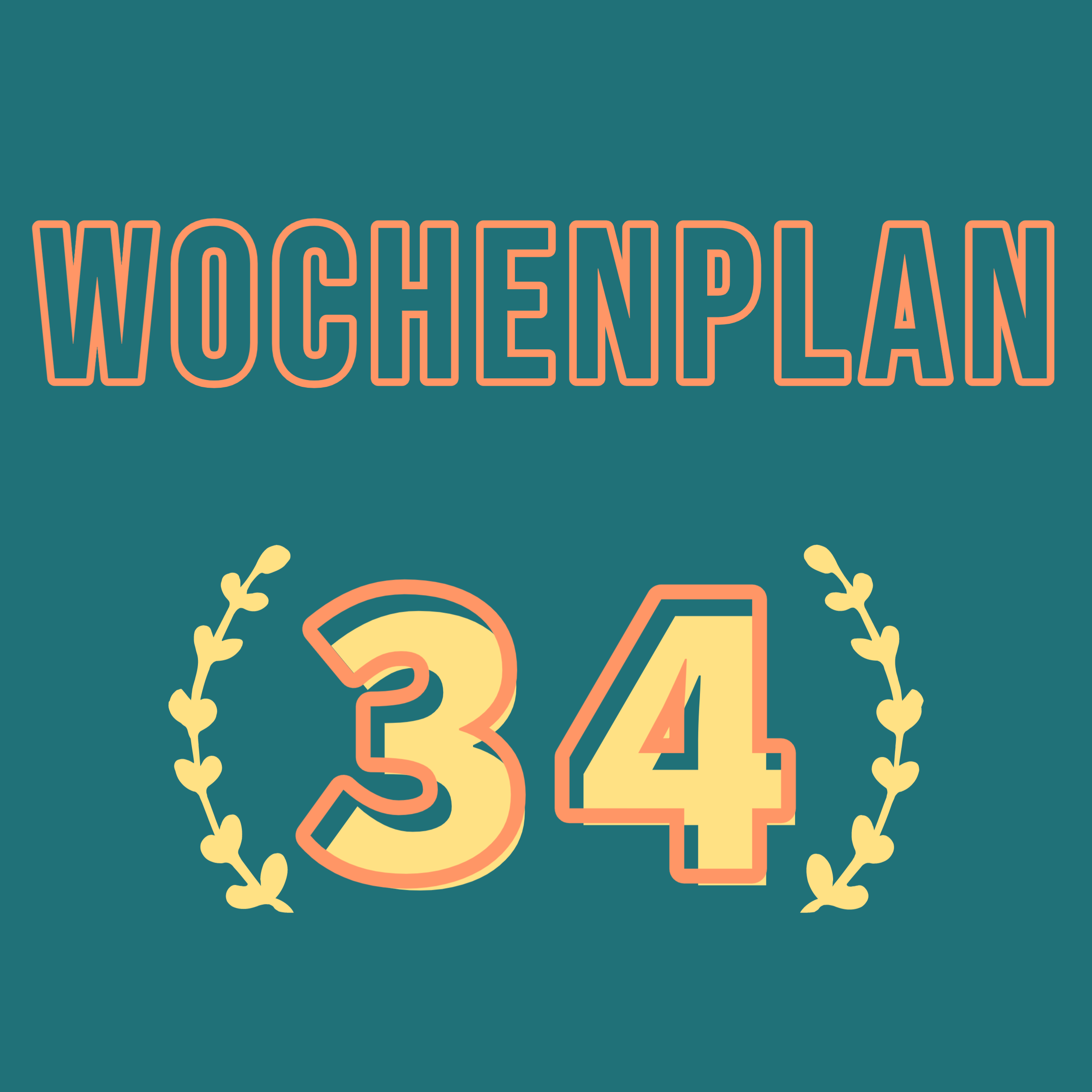 Read more about the article Wochenplan34